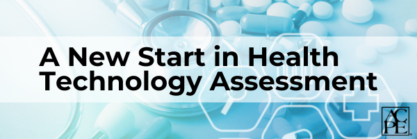 A Start in Health Technology Assessment