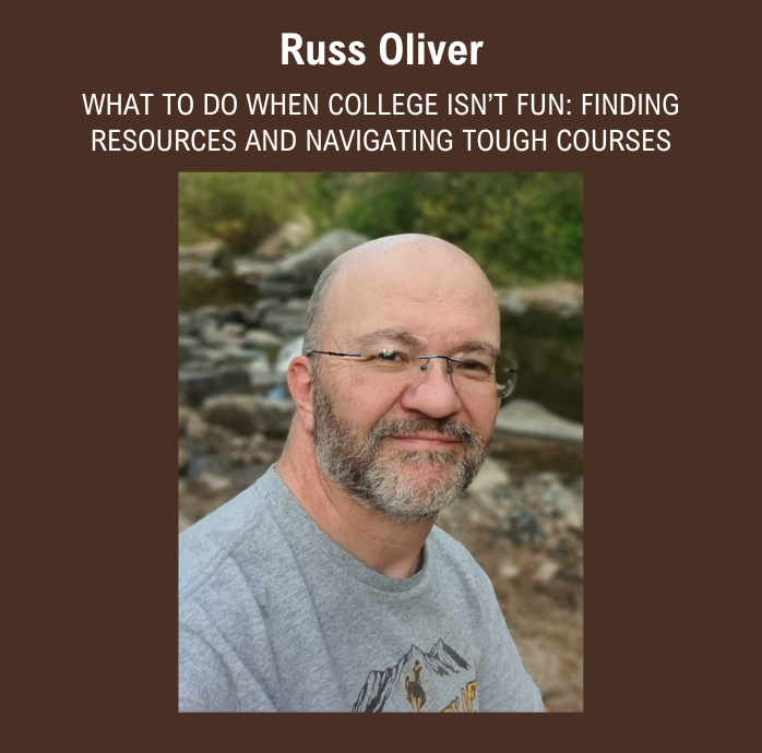 Image graphic featuring a photo of Russ Oliver, with the title of his presentation and a brief quote. 