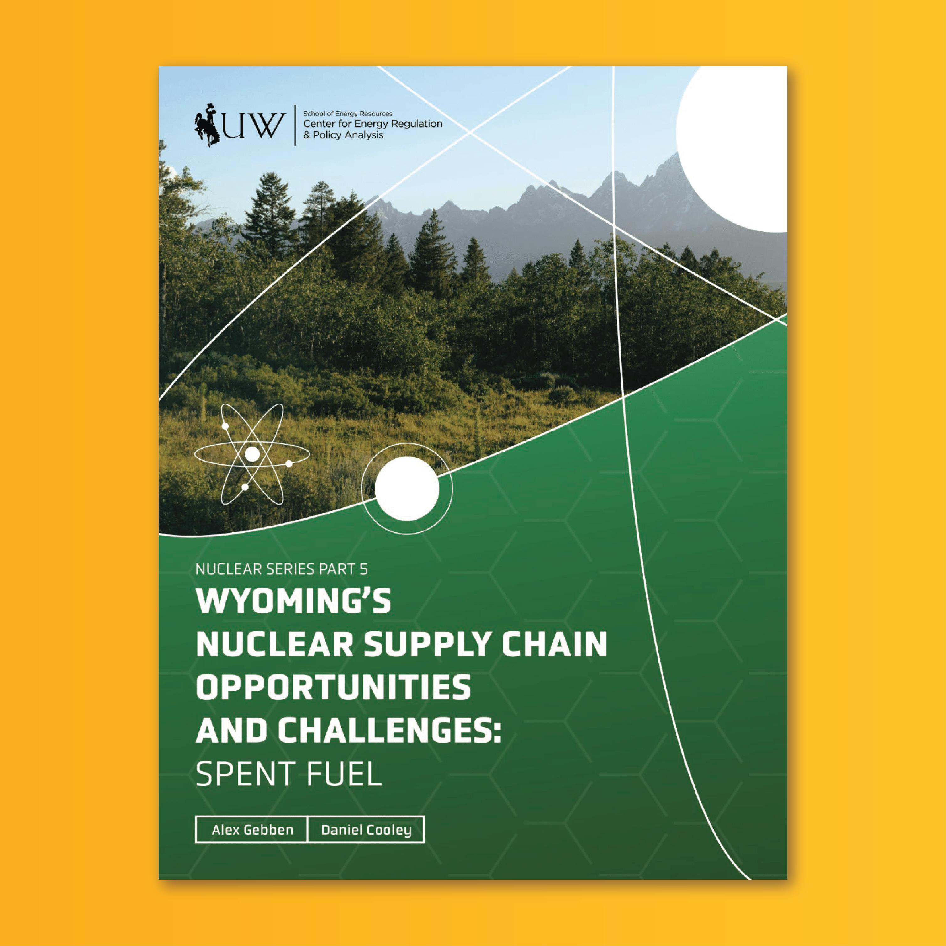 Cover of Wyoming’s Nuclear Supply Chain Opportunities and Challenges: Spent Fuel