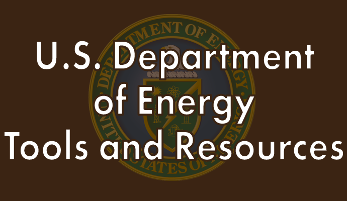 U.S. Department of Energy Tools and Resources