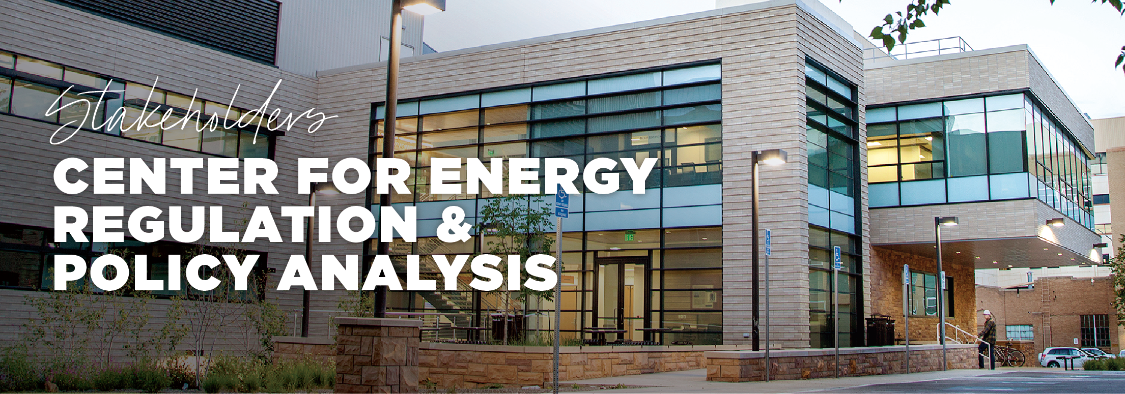 Center for Energy Regulation and Policy Analysis Stakeholders