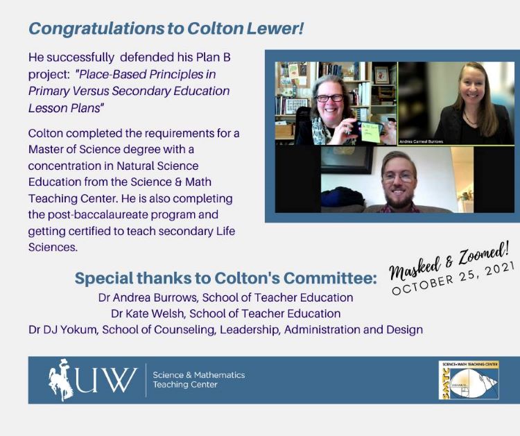 Colton Lewer with committee members Andrea Burrows, Kate Welsh, and DJ Yokum, including text describing his Plan B project, Place-based Principles in Primary Versus Secondary Education Lesson Plans
