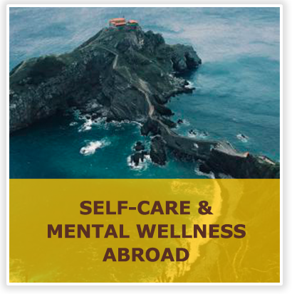 Self Care and mental wellness abroad over student abroad