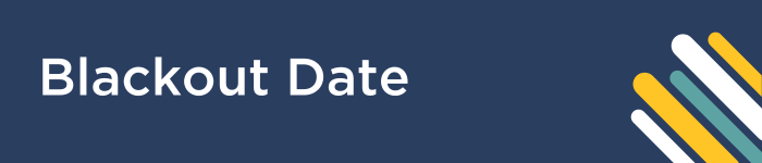 Blackout date graphic