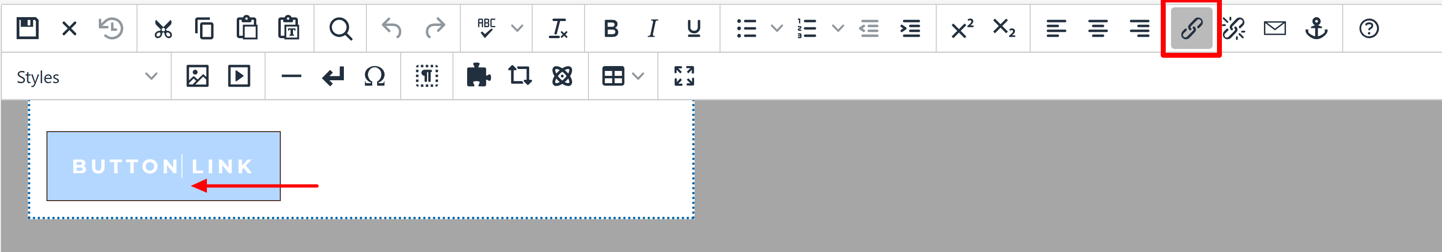 with the button selected, use the Link icon in the WYSIWYG toolbar to Insert/edit link