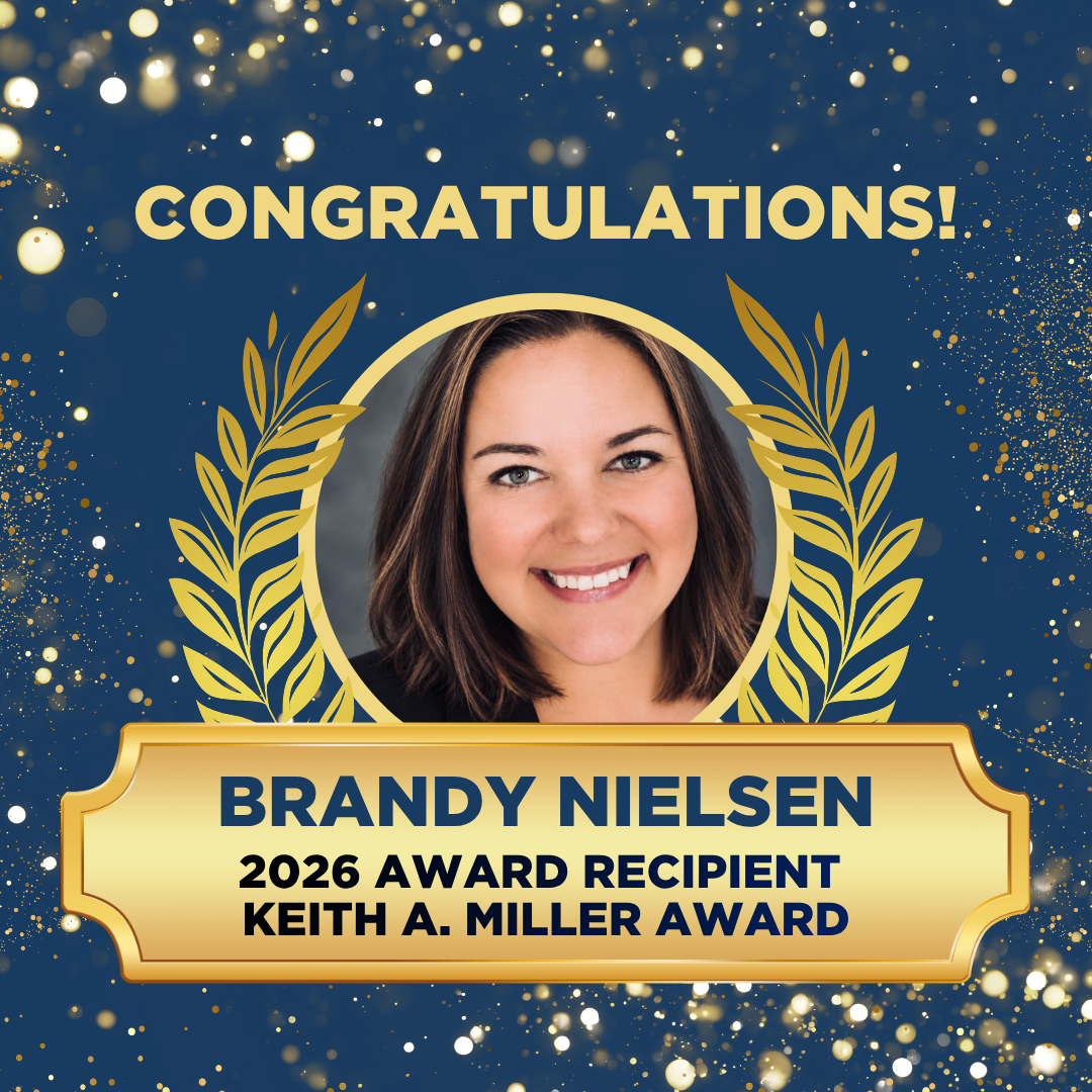 A graphic congradulating Brandy Nielsen as the 2026 Keith A. Miller award recipient.
